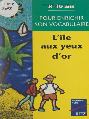 cover image of L'île aux yeux d'or